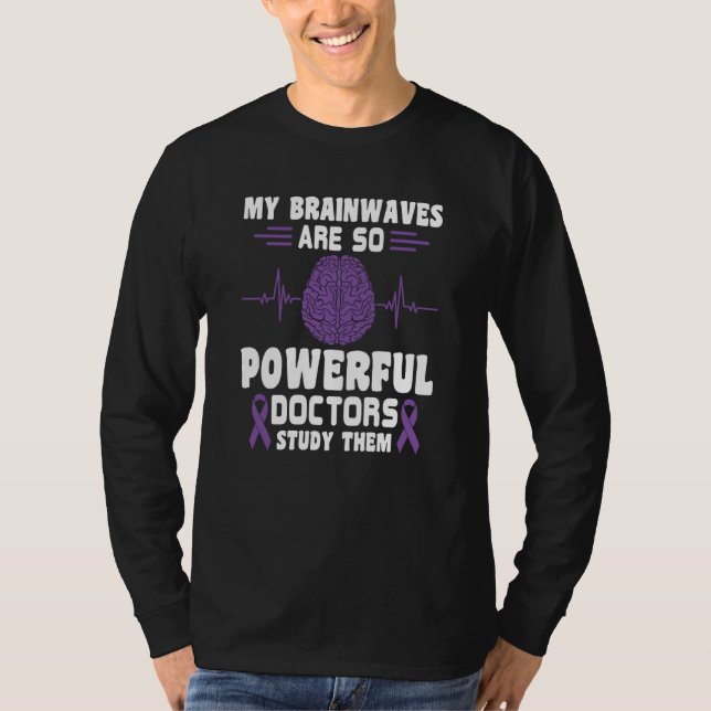 Camiseta My Brainwaves Are So Powerful Doctors Study Them E (Anverso)
