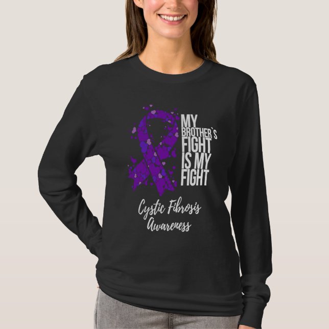 Camiseta My Brotheru2019s Fight Is My Fight Cystic Fibrosis (Anverso)