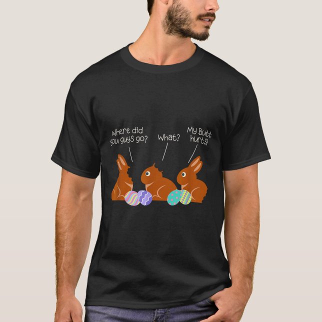 Camiseta My Butt Hurts Chocolate Bunny Easter Funny  (Anverso)