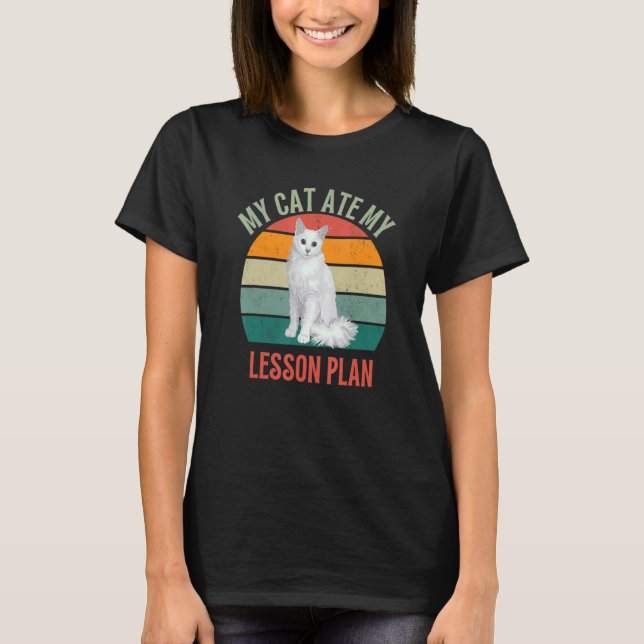 Camiseta My Cat Ate My Lesson Plan Turkish Angora Cat   Tea (Anverso)