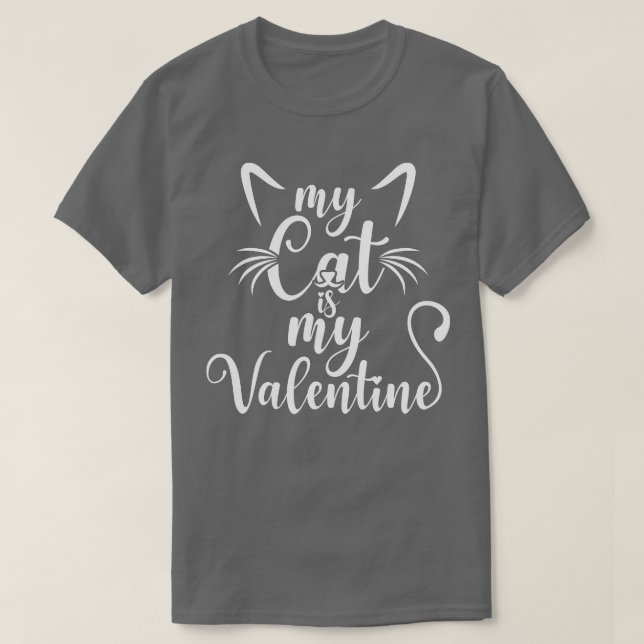 Camiseta My Cat Is My Valentine Kitten Lover Heart Valentin (Diseño del anverso)