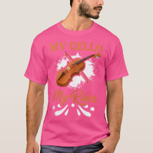 Camiseta My Cello My Rules Cellist Orchestra Musicia