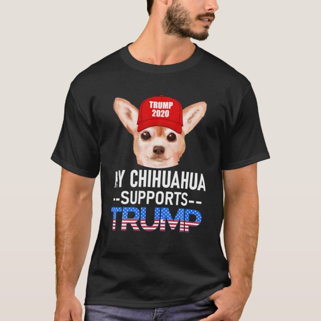 Camiseta My Chihuahua apoya regalo de reelección de Trump 2 (Anverso)
