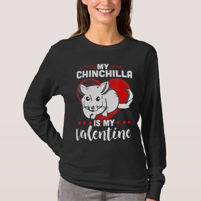 Camiseta My Chinchilla Is My Valentine He Gif (Anverso)