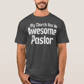 Camiseta My Church Has An Awesome Pastor