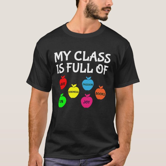 Camiseta My Class Is Full Of Apples Valentines Day Teacher (Anverso)