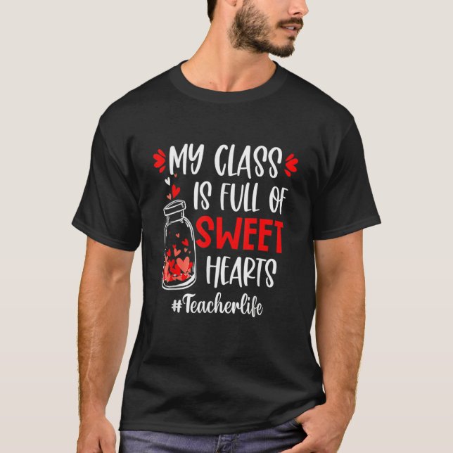 Camiseta My Class is Full of Sweethearts Rainbow Teacher Va (Anverso)