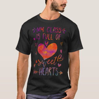 Camiseta my class is full of sweethearts teacher