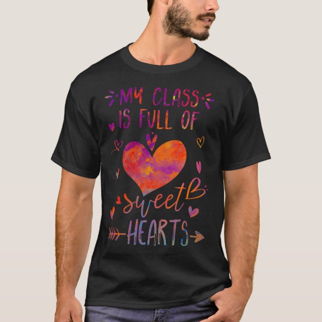 Camiseta my class is full of sweethearts teacher (Anverso)