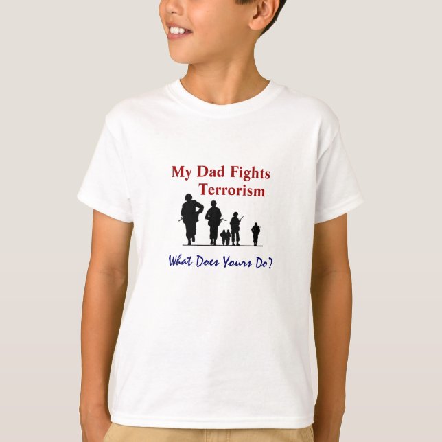 Camiseta My Dad Fights Terrorism (Anverso)