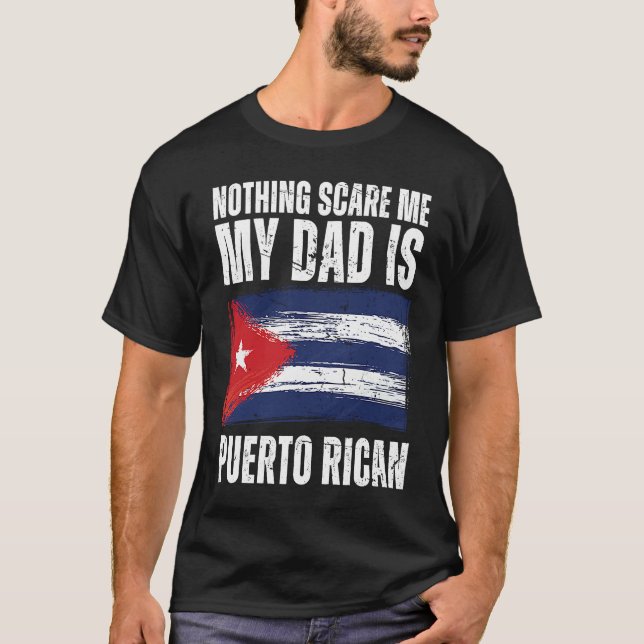 Camiseta My Dad is Puerto Rican Puerto Rico Pride Flag Heri (Anverso)