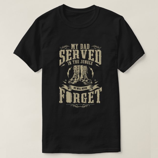 Camiseta My Dad Served in the Jungle Vietnam Veteran Son Da (Diseño del anverso)