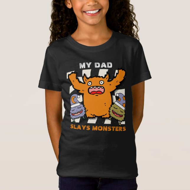Camiseta My Dad Slays Monsters  (Anverso)