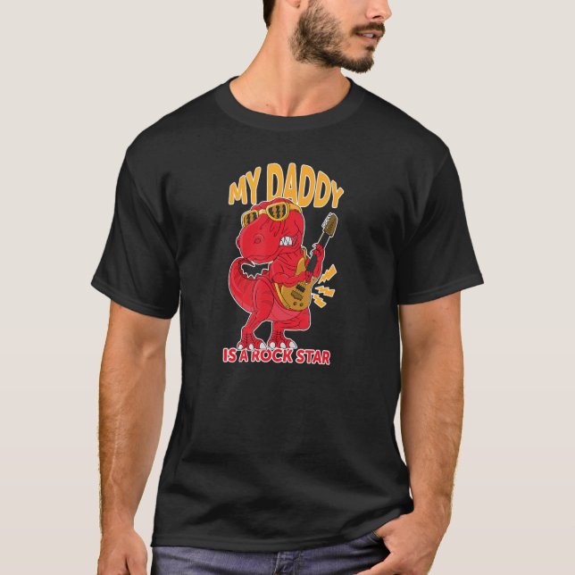 Camiseta My Daddy Is a Rock Legend  Dinosaur (Anverso)