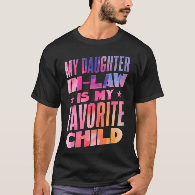 Camiseta My Daughter In Law Is My Favorite Child (Anverso)