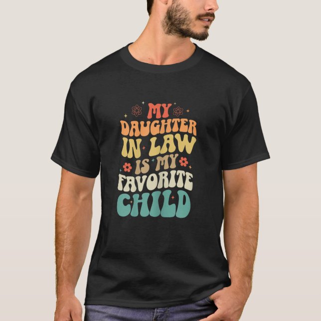 Camiseta My Daughter-in-Law is My Favorite Child (Anverso)