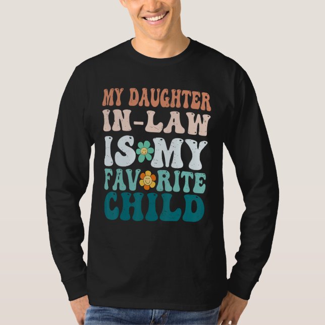 Camiseta My Daughter In Law Is My Favorite Child Mother in  (Anverso)