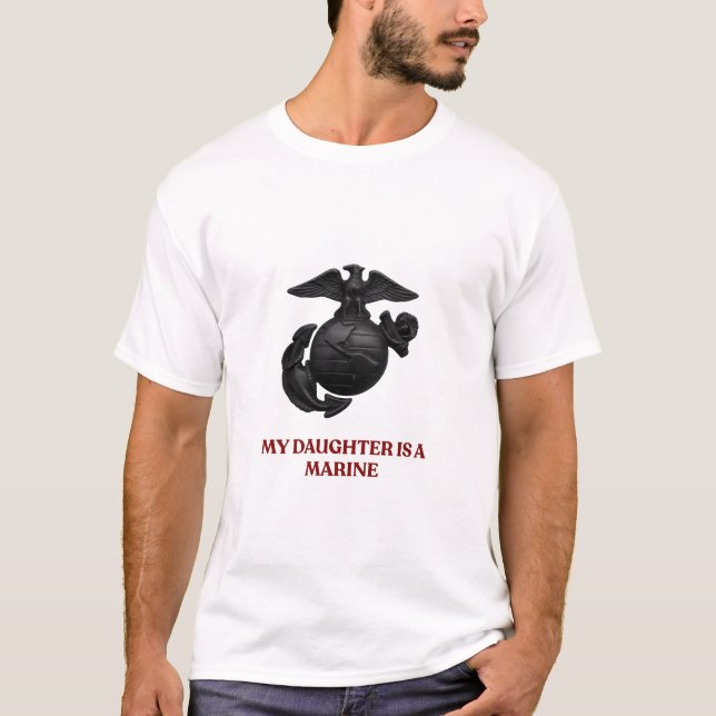 Camiseta My Daughter Is a Marine Proud Military Mom T-Shirt (Anverso)
