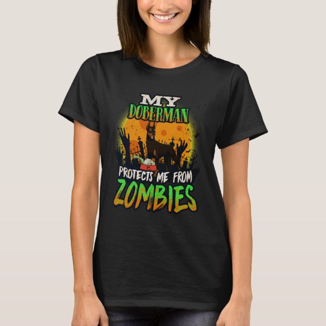 Camiseta My Doberman Me Protege De Zombies Funny Doberma (Anverso)