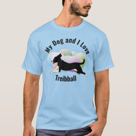 Camiseta My Dog and I Love Treibball Mutt
