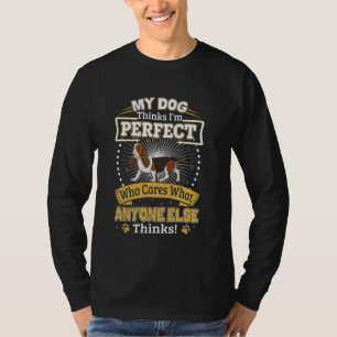 Camiseta My Dog piensa que soy Perfect Funny Tricolor Basse