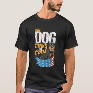 Camiseta My Dog Piensa Que Soy Rottweiler De Guay
