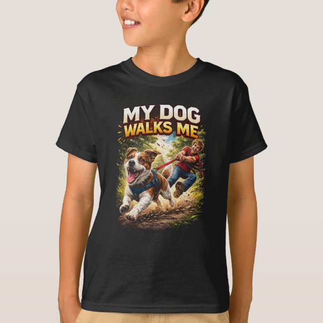 Camiseta My Dog Walks Me (Anverso)