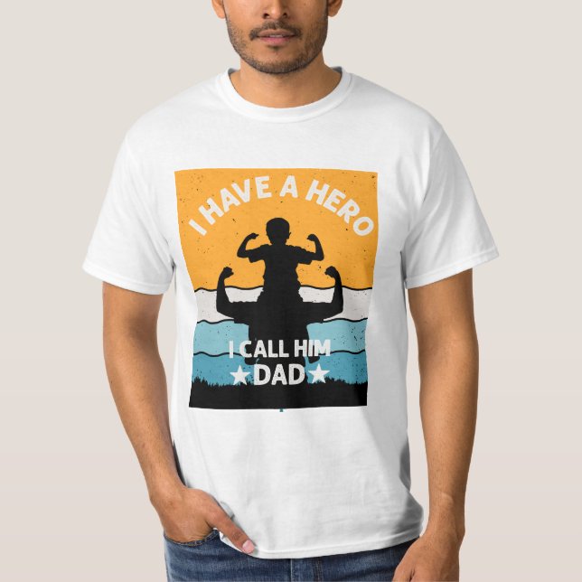 CAMISETA MY FATHER IS A HERO (Anverso)