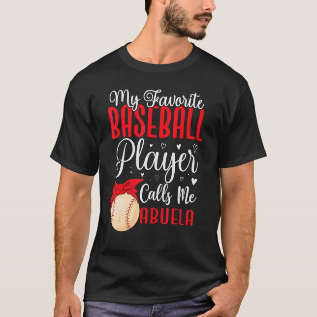 Camiseta My Favorite Baseball player calls me Abuela Cute (Anverso)