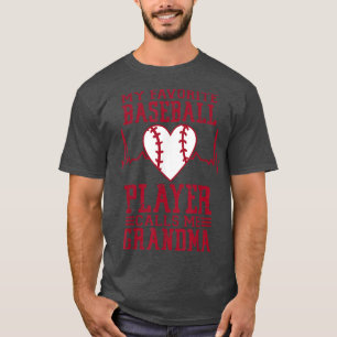Camiseta My Favorite Baseball Player Calls Me Grandma T-Shi