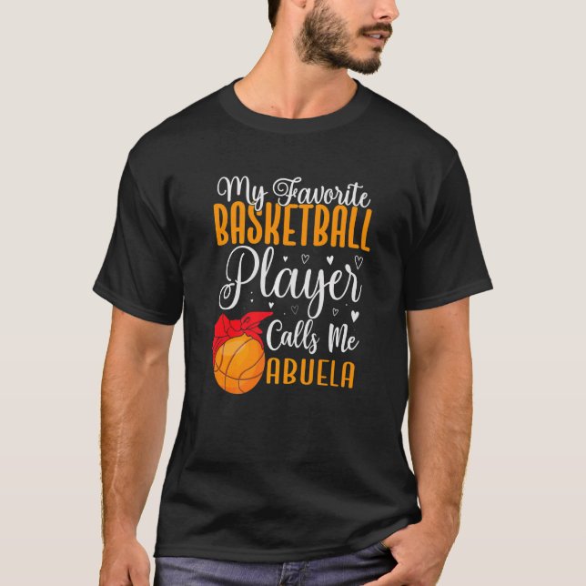 Camiseta My Favorite Basketball player calls me Abuela Cute (Anverso)