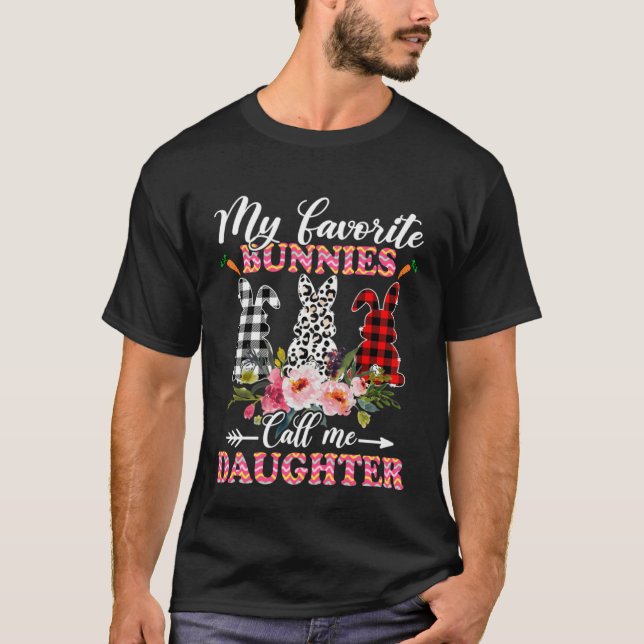 Camiseta My Favorite Bunnies Call Me Daughter Easter Leopar (Anverso)