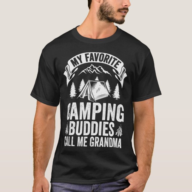 Camiseta My Favorite Camping Buddies Call Me Grandma Camper (Anverso)