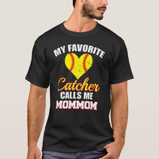 Camiseta My Favorite Catcher Calls Me MomMom Catcher Softba (Anverso)