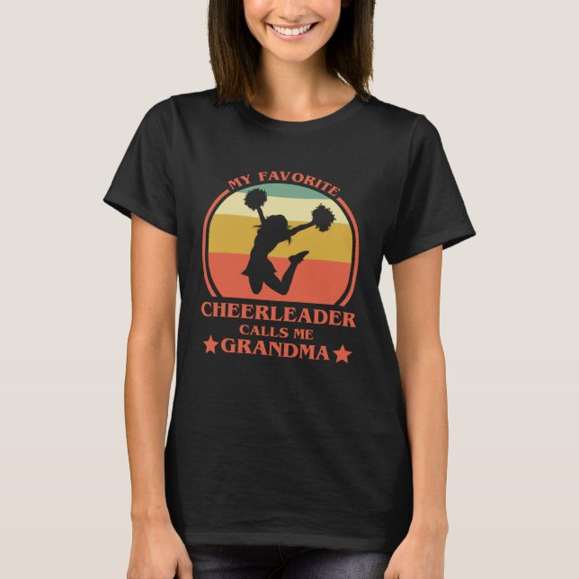 Camiseta My Favorite Cheerleader Calls Me Grandma Cheer Gra (Anverso)