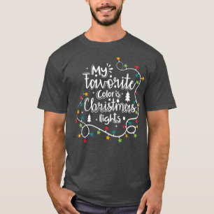 Camiseta My Favorite Color Is Christmas Lights Christmas Cr
