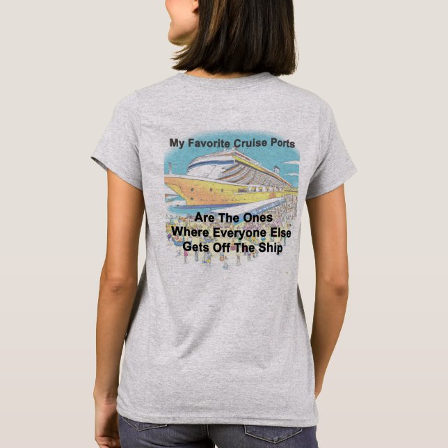 Camiseta My Favorite Cruise Ports - Women's T Shirt (Reverso)