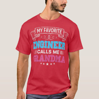 Camiseta My Favorite Engineer Calls Me Grandma Dad Mom Moth