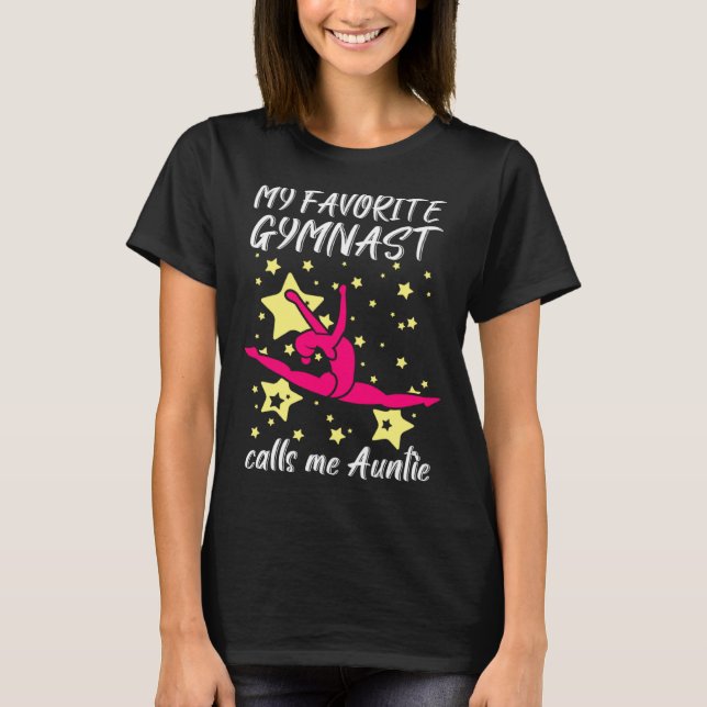 Camiseta My Favorite Gymnast Calls Me Auntie For A Gymnasti (Anverso)