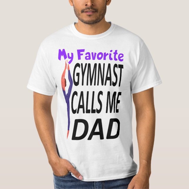 Camiseta My Favorite gymnast Calls Me Dad (Anverso)