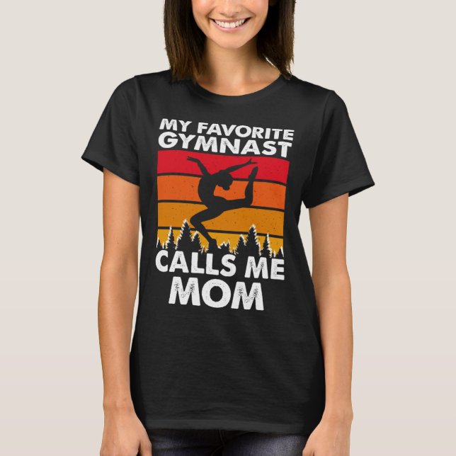 Camiseta My Favorite Gymnast Calls Me Mom (Anverso)