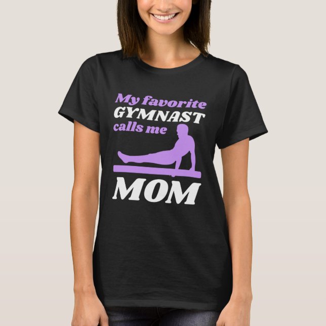Camiseta My Favorite Gymnast Calls Me Mom Gymnastic   6 (Anverso)