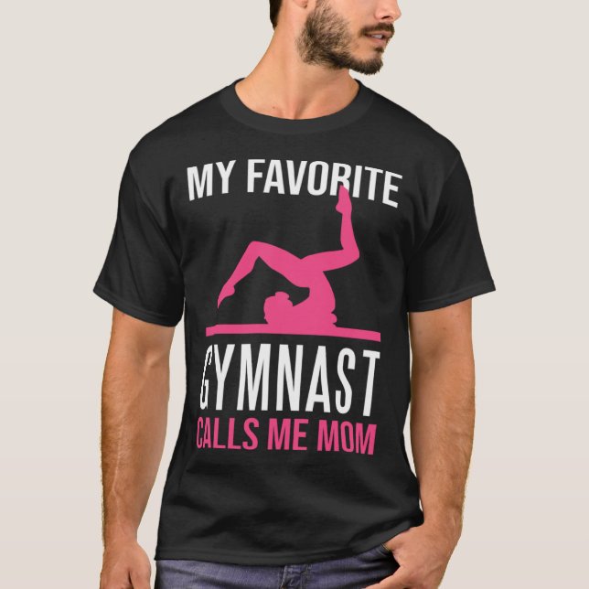 Camiseta My Favorite Gymnast Calls Me Mom Gymnastic   9 (Anverso)