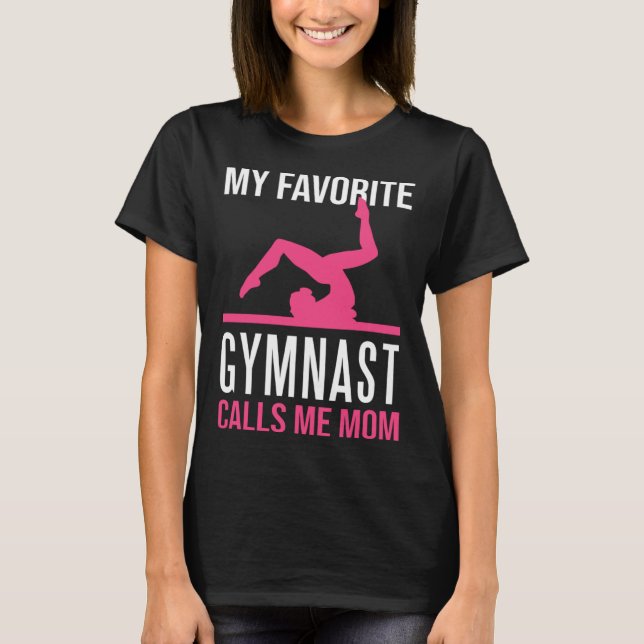 Camiseta My Favorite Gymnast Calls Me Mom Gymnastic   9 (Anverso)
