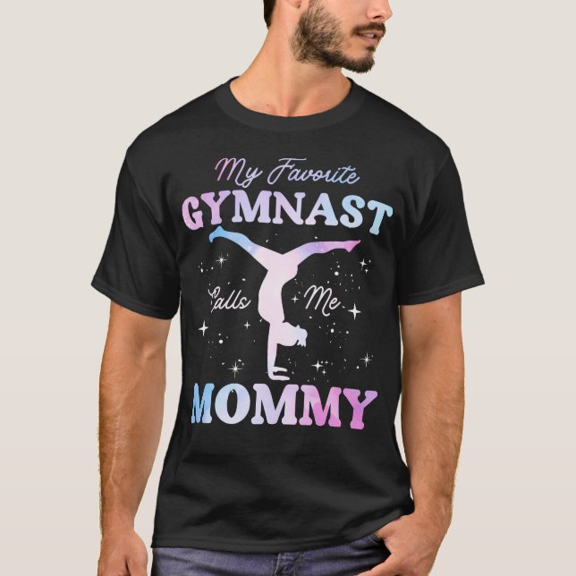 Camiseta My Favorite Gymnast Calls Me Mommy Gymnastics Mom (Anverso)