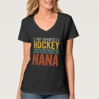 Camiseta My Favorite Hockey Player Calls Me Nana Hockey Gra