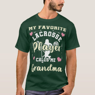 Camiseta My Favorite Lacrosse Player Calls Me Grandma Lacro