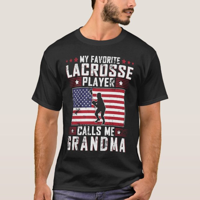 Camiseta My Favorite Lacrosse Player Calls Me Grandma Mothe (Anverso)