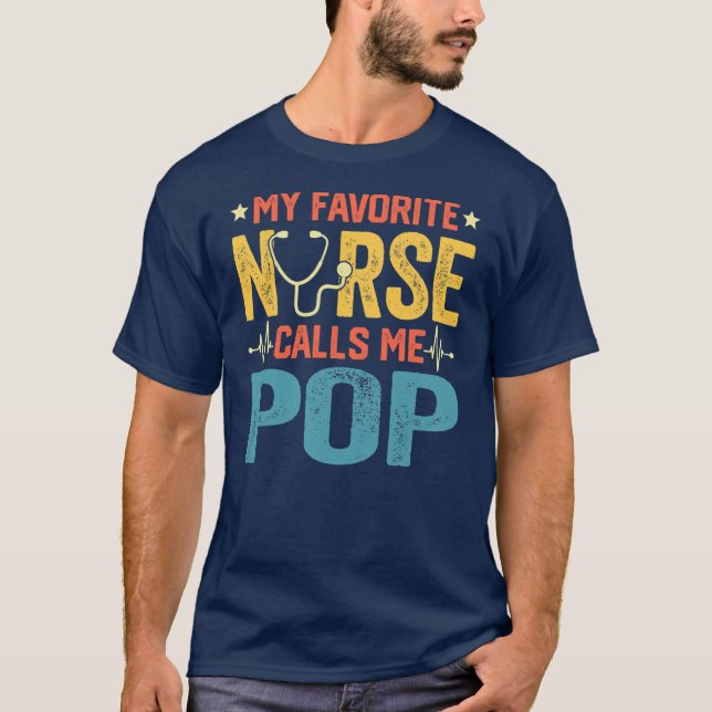 Camiseta My Favorite Nurse Calls Me Pop Funny Nursing (Anverso)