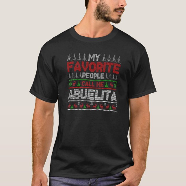 Camiseta My Favorite People Call Me Abuelita Ugly Xmas Holi (Anverso)